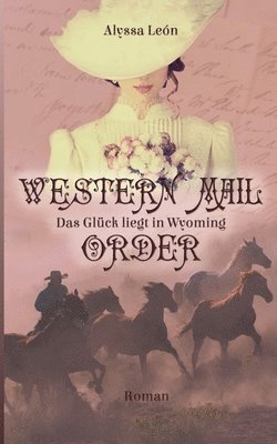 bokomslag Western Mail Order