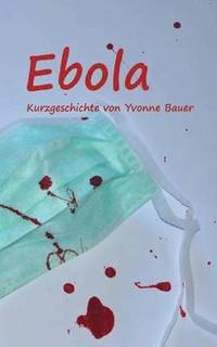 bokomslag Ebola