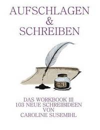 bokomslag Aufschlagen und Schreiben Workbook 3