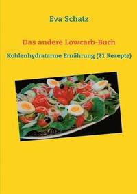 bokomslag Das andere Lowcarb-Buch