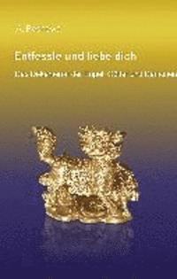 Entfessle und liebe dich 1