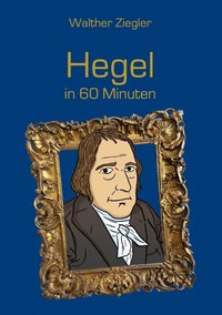 bokomslag Hegel in 60 Minuten