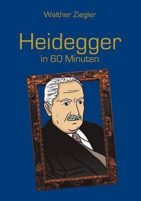 bokomslag Heidegger in 60 Minuten