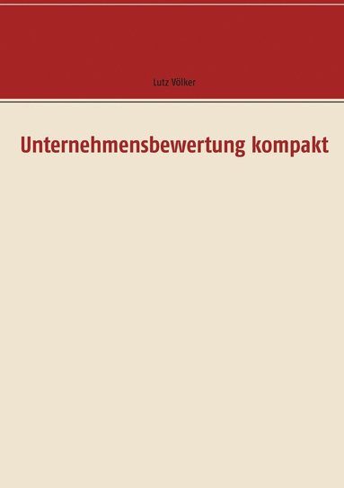 bokomslag Unternehmensbewertung kompakt
