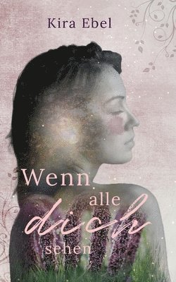 bokomslag Wenn alle dich sehen