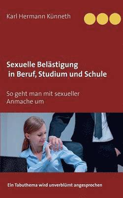 bokomslag Sexuelle Belästigung in Beruf, Studium und Schule