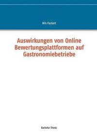 bokomslag Auswirkungen von Online Bewertungsplattformen auf Gastronomiebetriebe