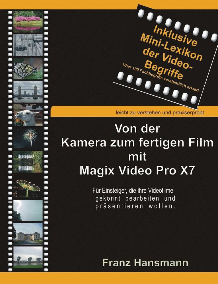 Von der Kamera zum fertigen Film mit Magix Video Pro X7 1