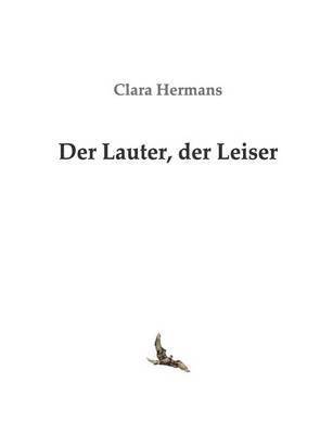 Der Lauter, der Leiser 1