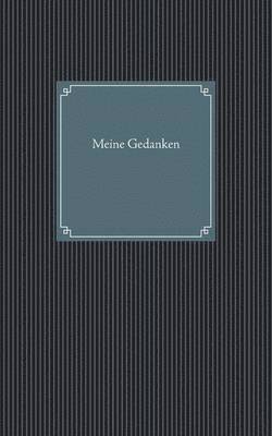 bokomslag Meine Gedanken