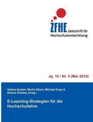 bokomslag E-Learning-Strategien fr die Hochschullehre