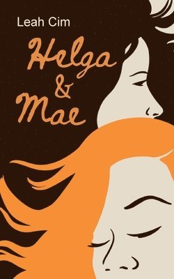 Helga und Mae 1