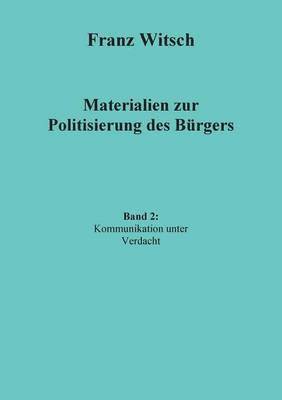 bokomslag Materialien zur Politisierung des Brgers, Band 2