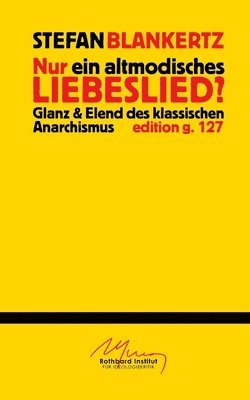 Stefan Blankertz - Nur ein altmodisches Liebeslied?, Häftad