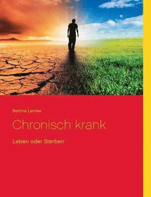 Chronisch krank 1