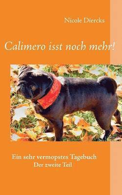 Nicole Diercks - Calimero isst noch mehr!, Häftad