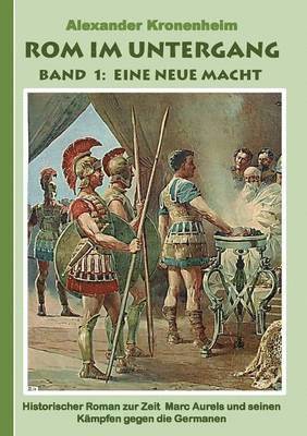 Rom im Untergang - Band 1