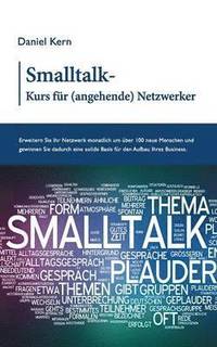 bokomslag Smalltalk-Kurs fr (angehende) Netzwerker