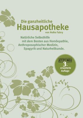 ganzheitliche Hausapotheke 1