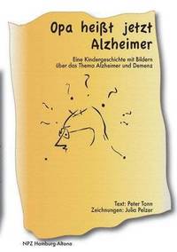 bokomslag Opa heit jetzt Alzheimer