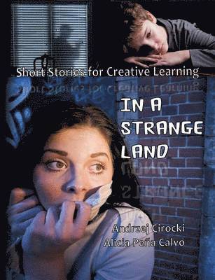 Andrzej Cirocki, Peña Calvo Alicia - In a Strange Land, Häftad