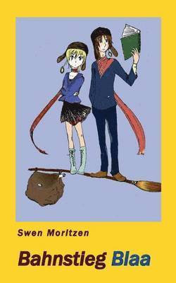 Swen Moritzen - Bahnstieg Blaa, Häftad