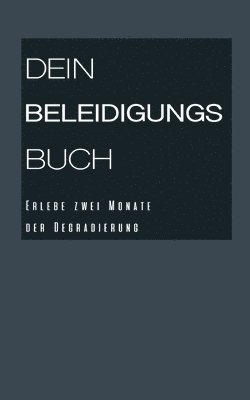 bokomslag Dein Beleidigungsbuch