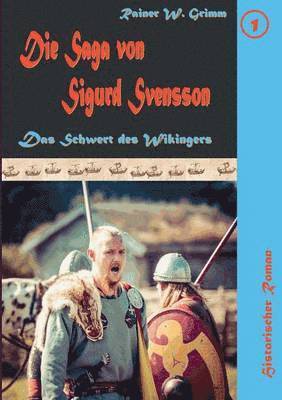 Saga von Sigurd Svensson