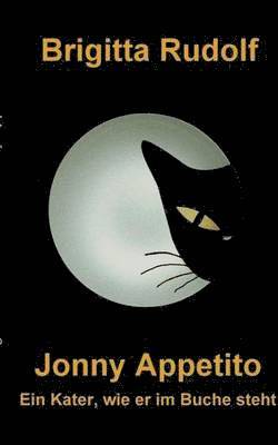 Brigitta Rudolf - Jonny Appetito, Häftad