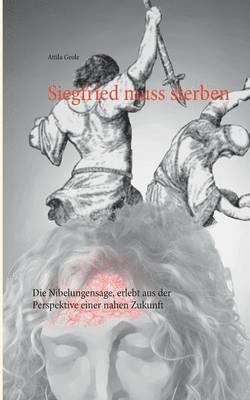 Siegfried muss sterben 1