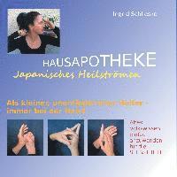 Hausapotheke Japanisches Heilströmen 1