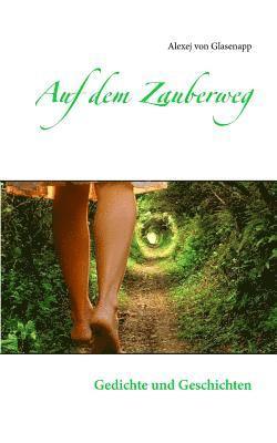 Auf dem Zauberweg 1