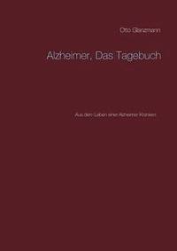 bokomslag Alzheimer, Das Tagebuch