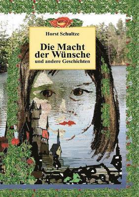 bokomslag Macht der Wünsche und andere Geschichten