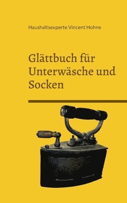 bokomslag Glättbuch für Unterwäsche und Socken