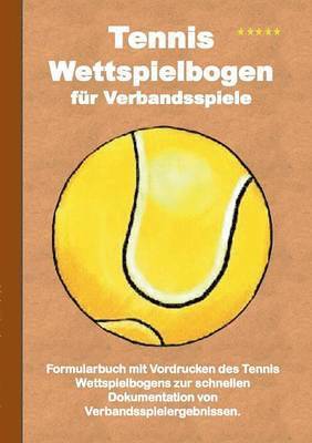 bokomslag Tennis Wettspielbogen für Verbandsspiele