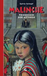 bokomslag Malinche - Prinzessin der Azteken