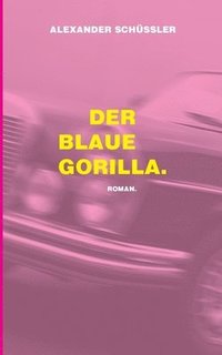 bokomslag blaue Gorilla.