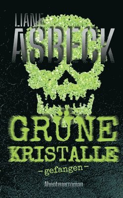 bokomslag Grüne Kristalle