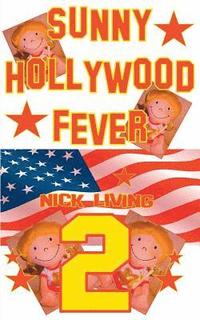 bokomslag Sunny - Hollywood Fever