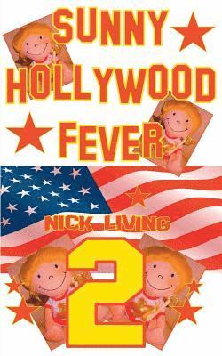bokomslag Sunny - Hollywood Fever