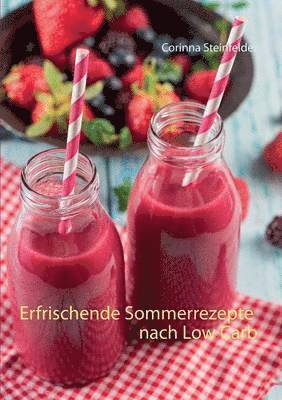 bokomslag Erfrischende Sommerrezepte nach Low Carb