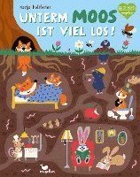 bokomslag Unterm Moos ist viel los!
