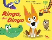 bokomslag Ringo, der Dingo