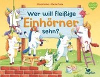 bokomslag Wer will fleißige Einhörner sehn?