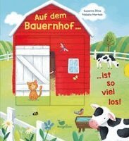 Susanne Böse - Auf dem Bauernhof ist so viel los!, Kartonnage