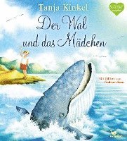 Tanja Kinkel - Der Wal und das Mädchen, Inbunden