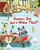 bokomslag Summer, Sun and a Water Thief?