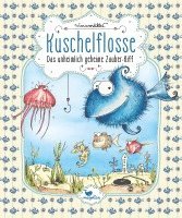 bokomslag Kuschelflosse 01- Das unheimlich geheime Zauber-Riff