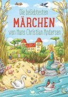 bokomslag Die beliebtesten Märchen von Hans Christian Andersen